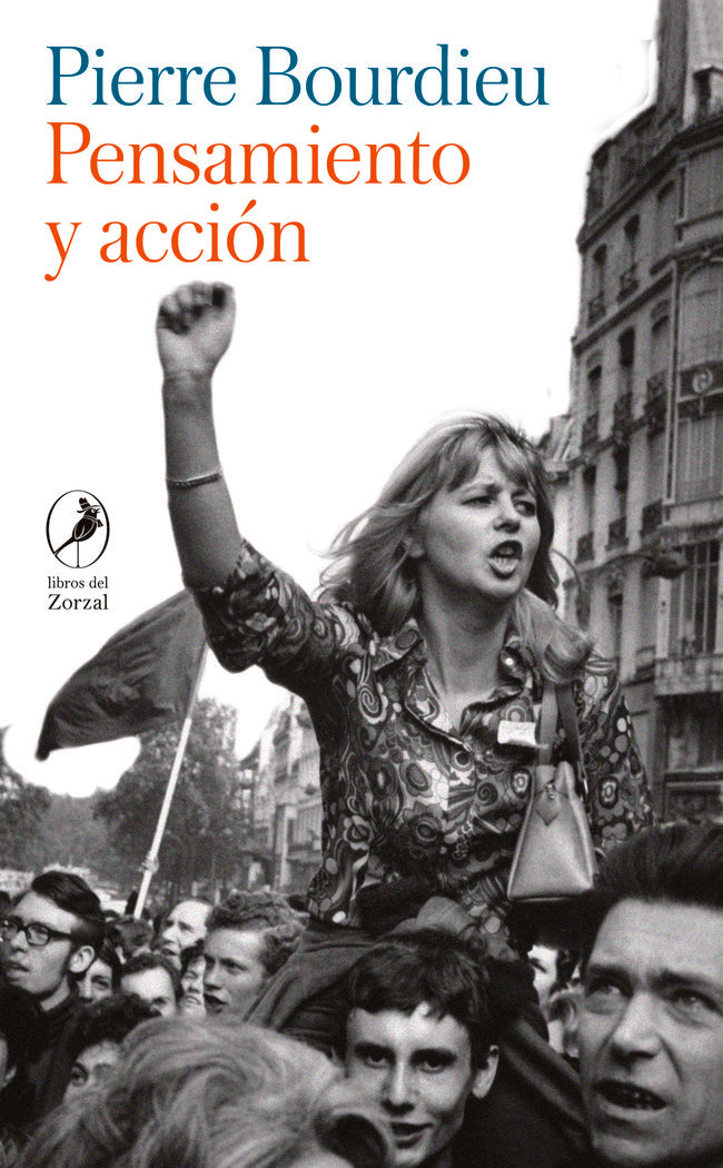 PENSAMIENTO Y ACCION, de BOURDIEU, PIERRE | portada del libro