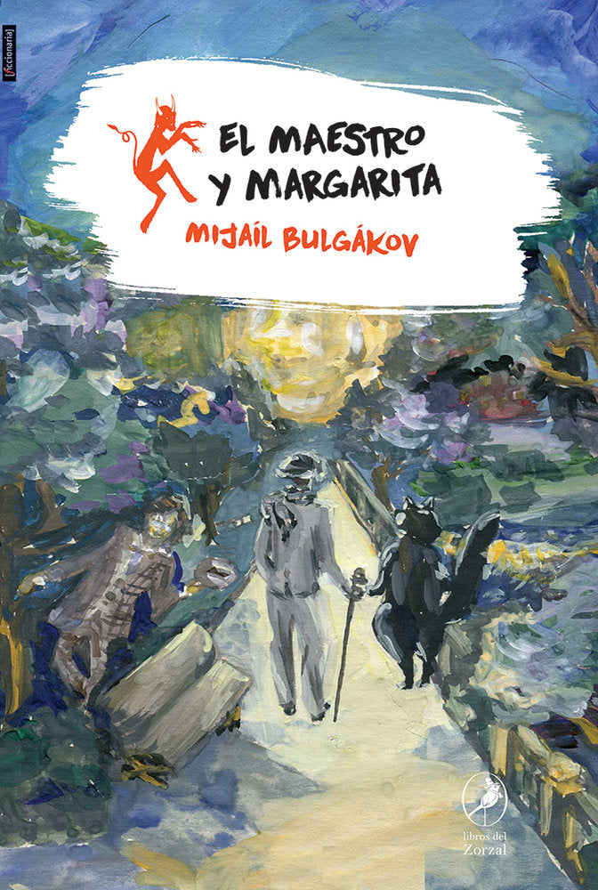 El Maestro y Margarita, de BULGAKOV,MIJAIL | portada del libro