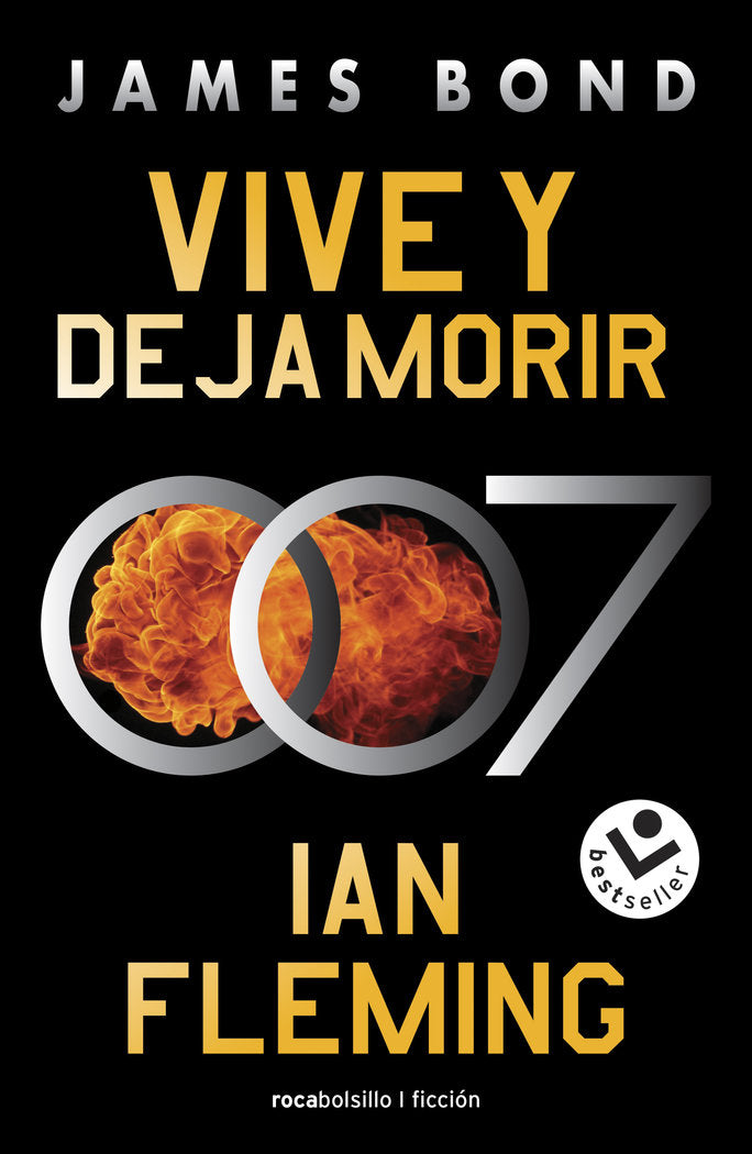 Vive y deja morir (James Bond 007 Libro 2), de IAN FLEMING | portada del libro