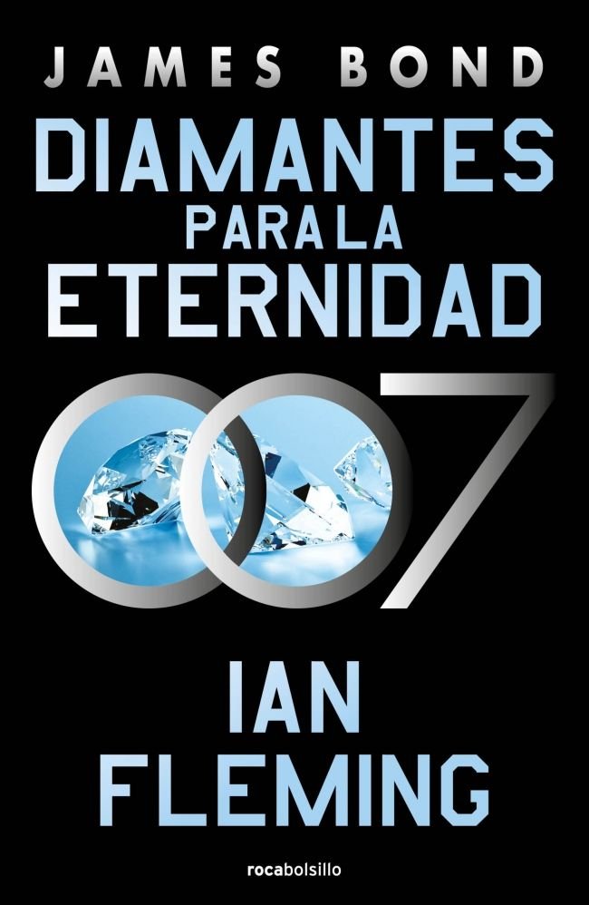 DIAMANTES ETERNIDAD (JAMES BOND 007 L.4), de IAN FLEMING | portada del libro