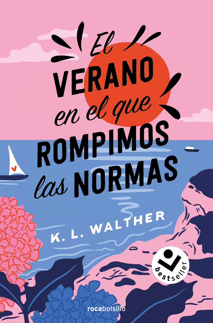 EL VERANO EN EL QUE ROMPIMOS LAS NORMAS, de WALTHER, K. L. | portada del libro