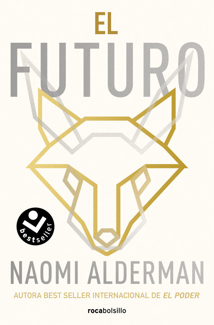 EL FUTURO, de ALDERMAN, NAOMI | portada del libro