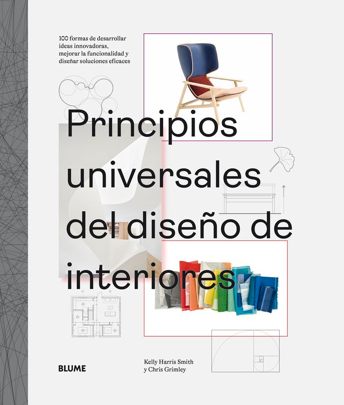 PRINCIPIOS UNIVERSALES DEL DISEÑO DE INTERIORES, de CHRIS GRIMLEY | portada del libro