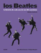 Los Beatles: La historia de cada una de sus 211 canciones, de Jean-Michel GuesdonPhilippe MargotinPatti Smith | portada del l