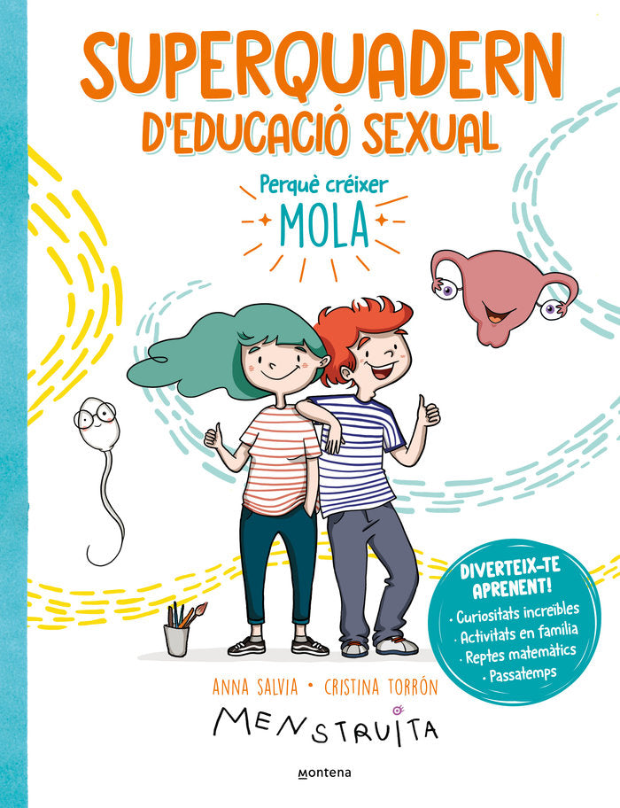SUPERQUADERN DEDUCACIO SEXUAL, de CRISTINA TORRON MENSTRUITA | portada del libro