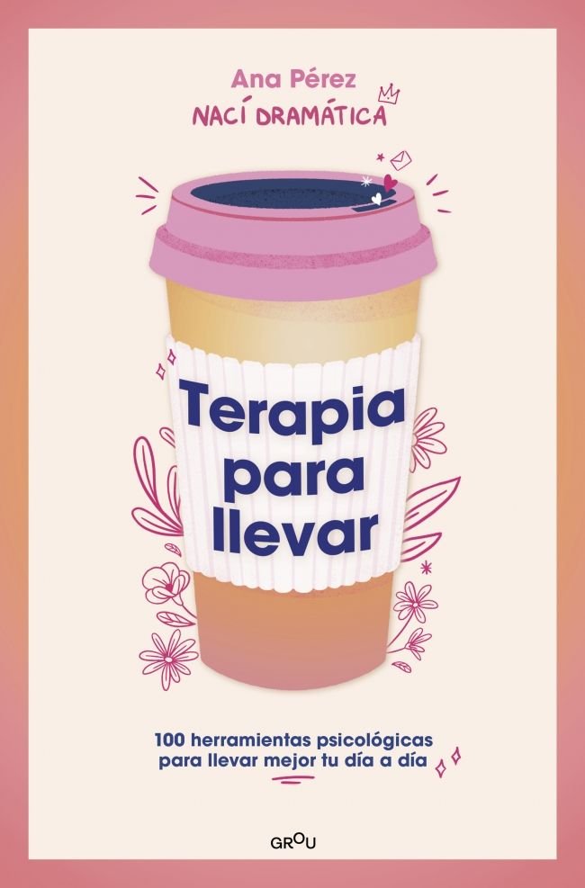 TERAPIA PARA LLEVAR, de NACI DRAMATICA | portada del libro