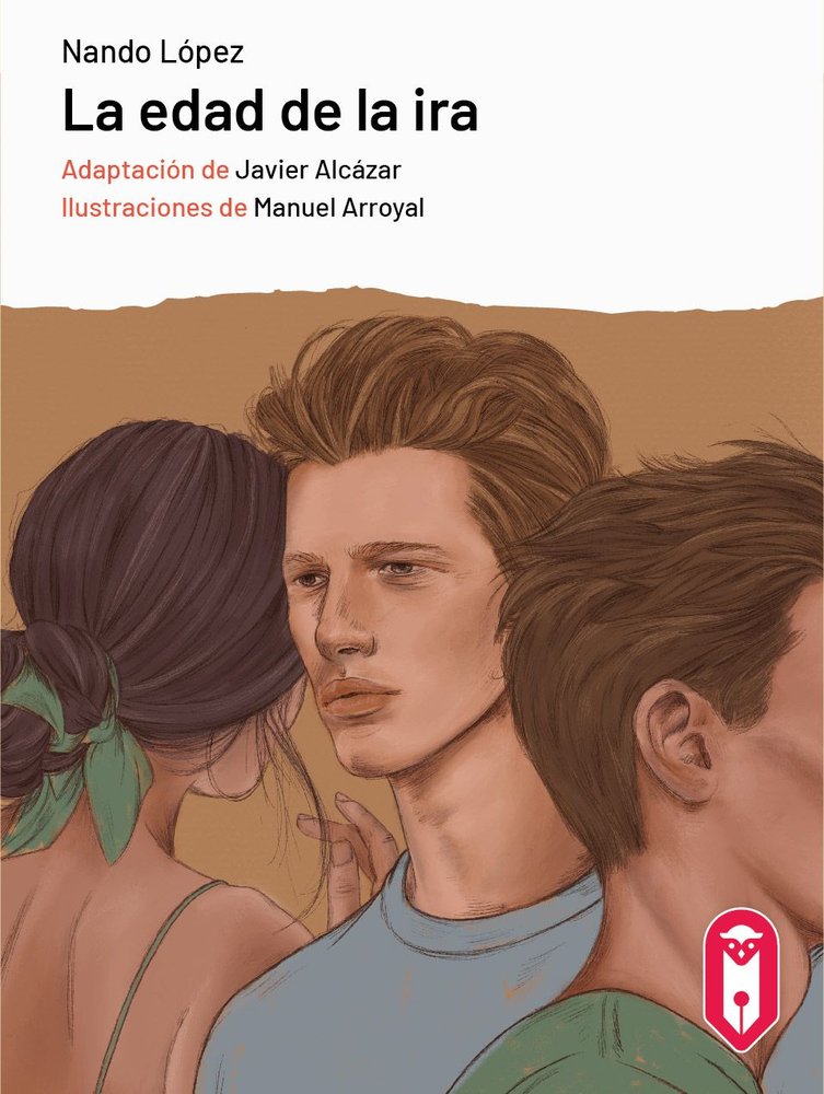 LA EDAD DE LA IRA, de LOPEZ, NANDO | portada del libro