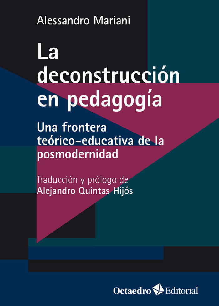LA DECONSTRUCCION EN PEDAGOGIA, de MARIANI, ALESSANDRO | portada del libro