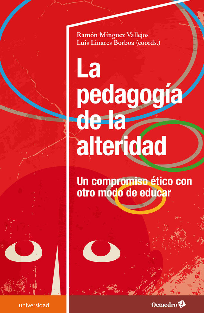 LA PEDAGOGIA DE LA ALTERIDAD, de MINGUEZ VALLEJO, RAMON | portada del libro
