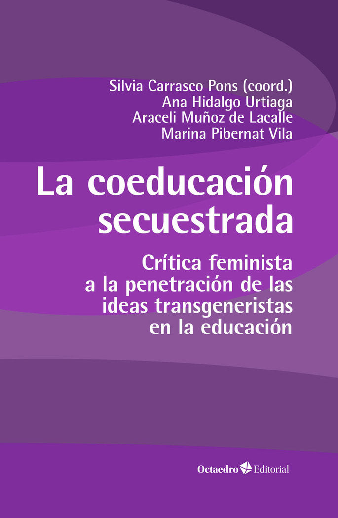 LA COEDUCACION SECUESTRADA, de CARRASCO PONS, SILVIA | portada del libro