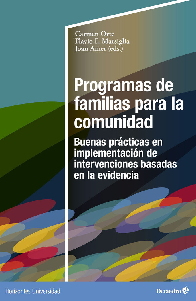 PROGRAMAS DE FAMILIAS PARA LA COMUNIDAD, de ORTE SOCIAS, CARMEN | portada del libro