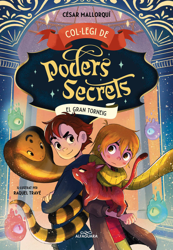 COLLEGI DE PODERS SECRETS 4 EL GRAN TORNEIG, de CESAR MALLORQUI | portada del libro