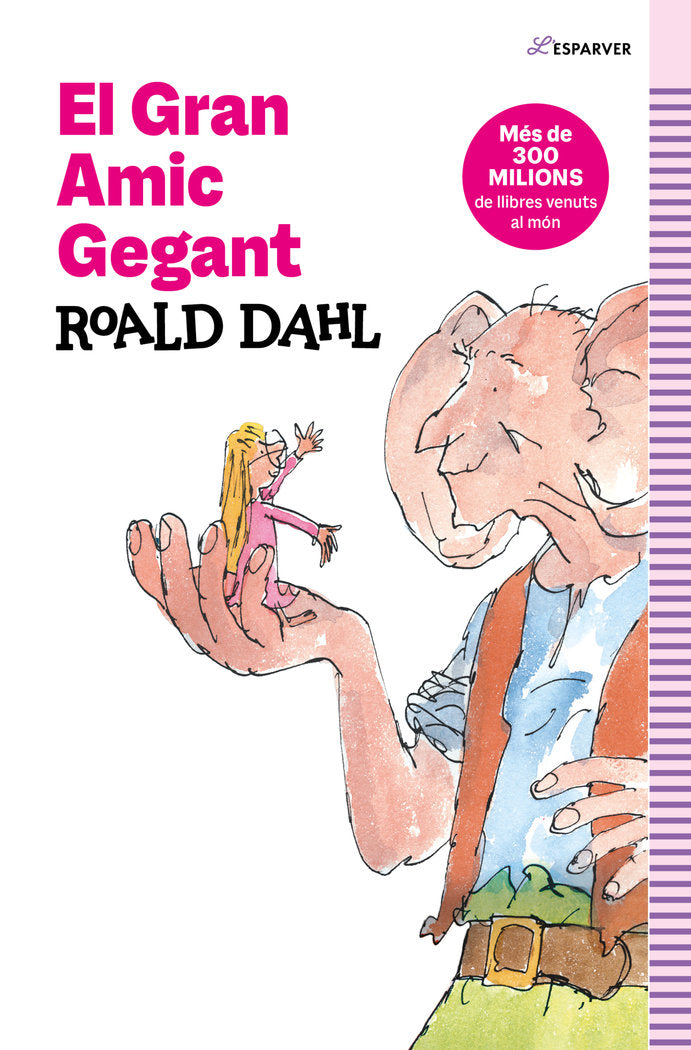 EL GRAN AMIC GEGANT, de DAHL, ROALD | portada del libro