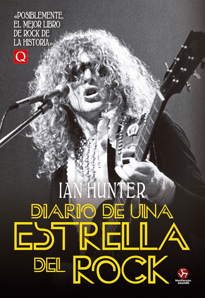 DIARIO DE UNA ESTRELLA DEL ROCK, de IAN HUNTER | portada del libro