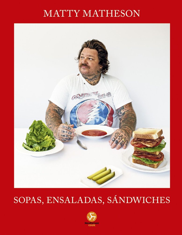 SOPAS, ENSALADAS, SANDWICHES, de MATHESON, MATTY | portada del libro