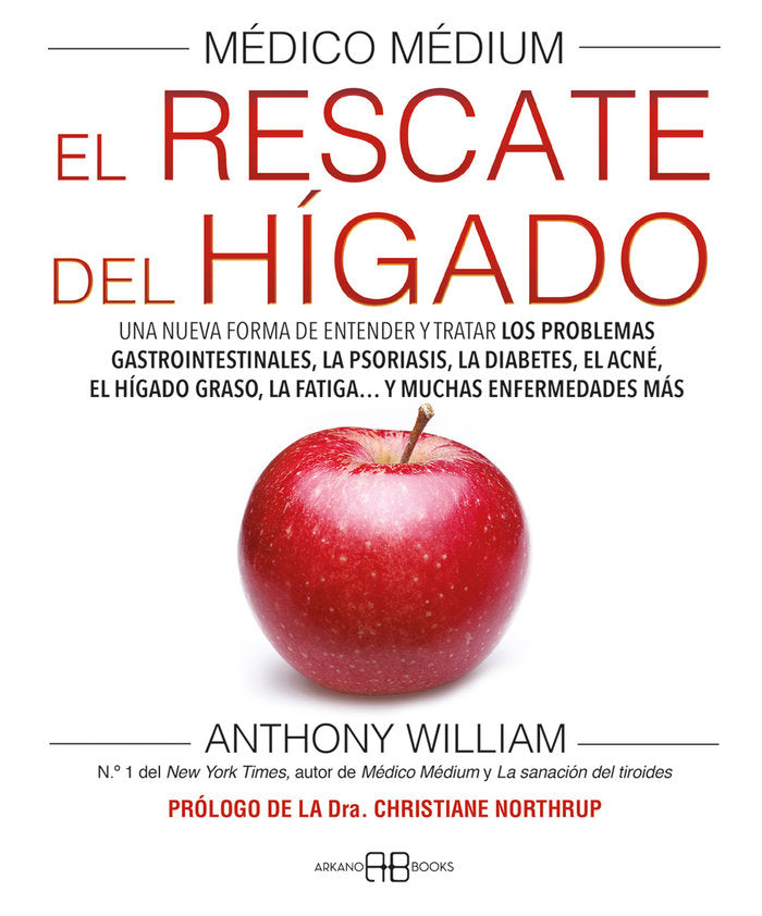 MEDICO MEDIUM EL RESCATE DEL HIGADO, de WILLIAM,ANTHONY | portada del libro