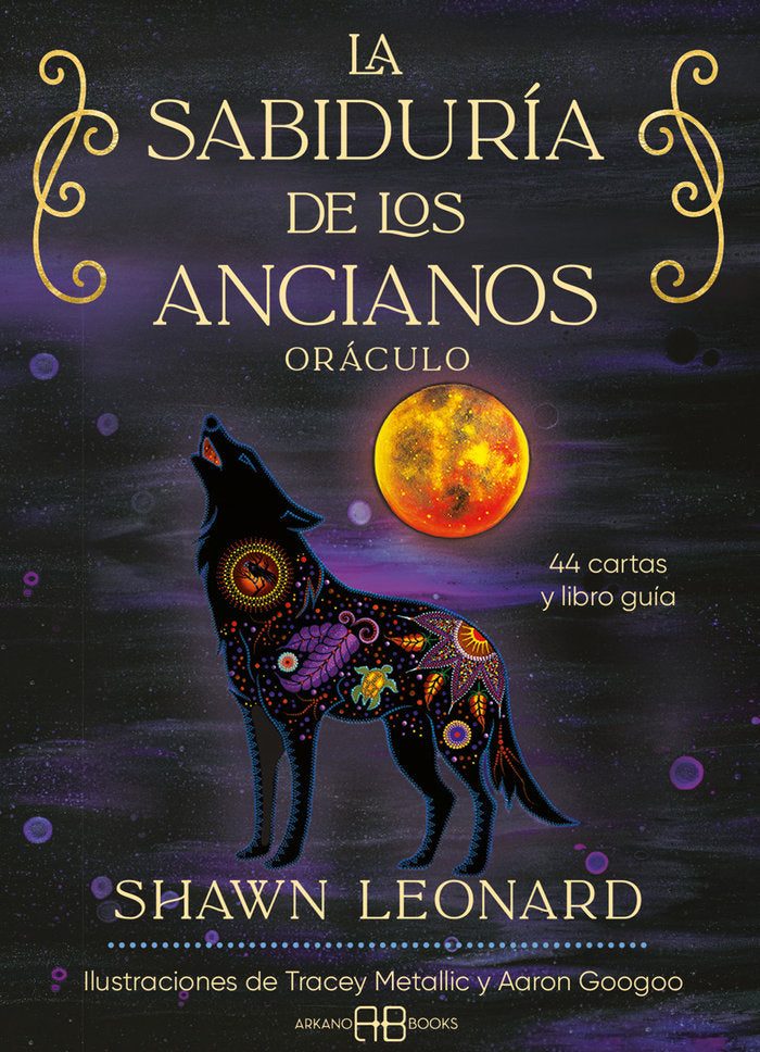 LA SABIDURIA DE LOS ANCIANOS ORACULO, de SHAWN LEONARD | portada del libro
