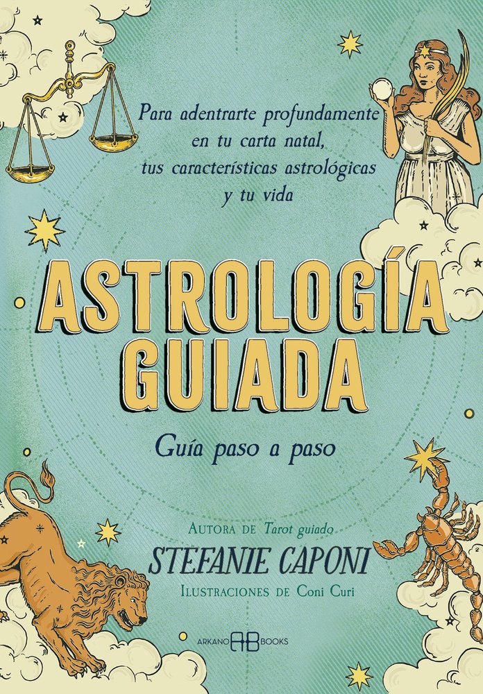 ASTROLOGIA GUIADA. GUIA PASO A PASO, de STEFANIE CAPONI | portada del libro