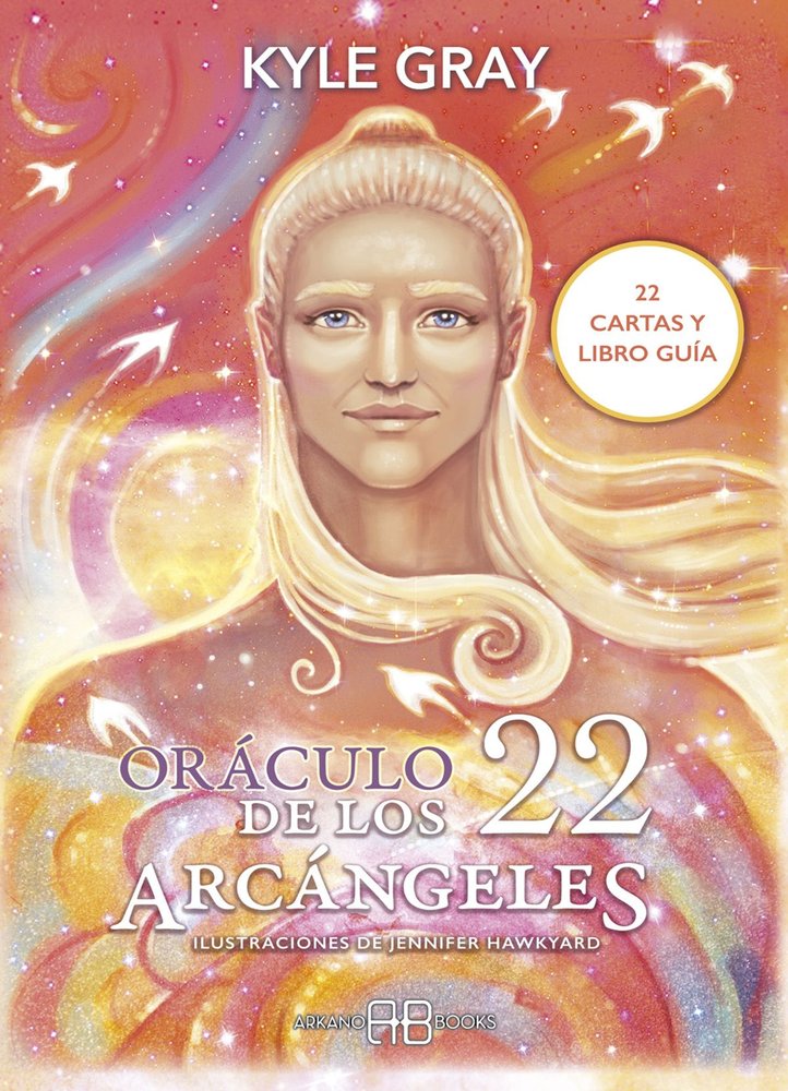 ORACULO DE LOS 22 ARCANGELES, de KYLE GRAY | portada del libro