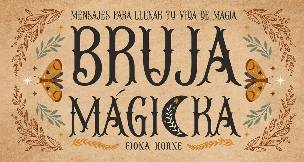 BRUJA MAGICKA, de FIONA HORNE | portada del libro