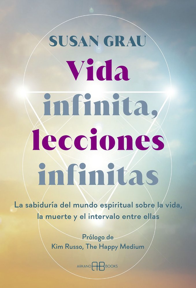 VIDA INFINITA, LECCIONES INFINITAS, de GRAU, SUSAN | portada del libro