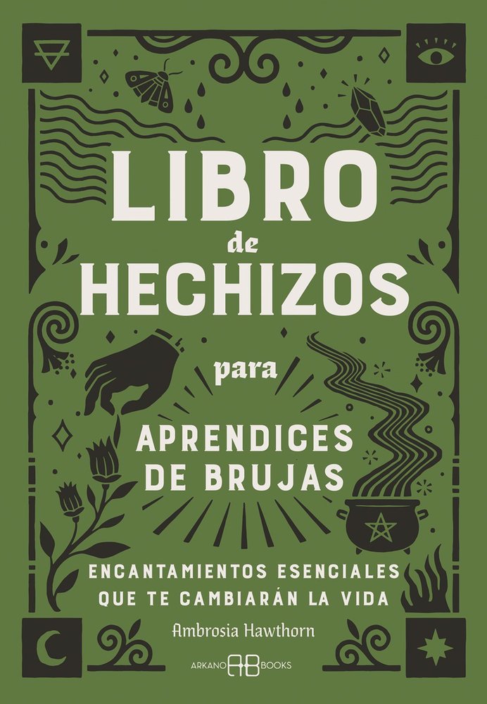 LIBRO DE HECHIZOS PARA APRENDICES DE BRUJAS, de HAWTHORN, AMBROSIA | portada del libro