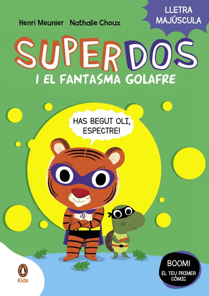 SUPERDOS 3 I EL FANTASMA GOLAFRE, de HENRY MEUNIER | portada del libro