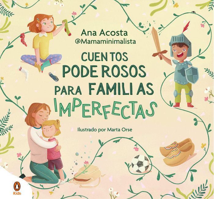 CUENTOS PODEROSOS PARA FAMILIAS IMPERFECTAS, de ANA ACOSTA @MAMAMINIMALISTA | portada del libro