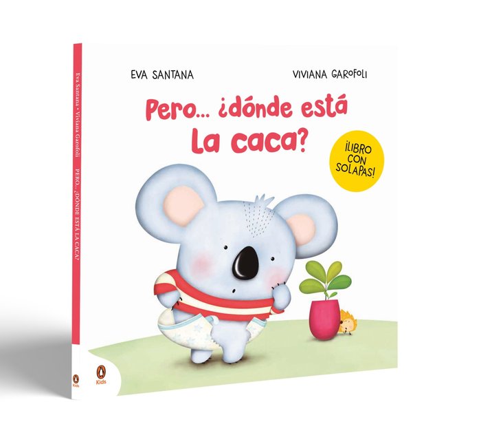PERO DONDE ESTA LA CACA, de EVA SANTANA | portada del libro