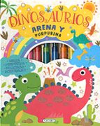 DINOSAURIOS (ARENA Y PURPURINA), de Varios autores | portada del libro