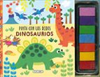 PINTA CON LOS DEDOS DINOSAURIOS, de Varios autores | portada del libro