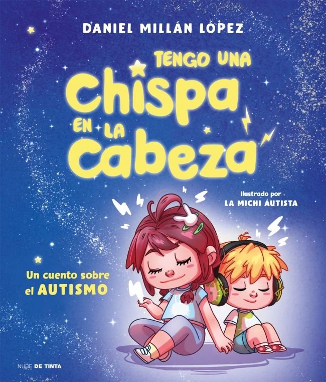 TENGO UNA CHISPA EN LA CABEZA, de MILLAN LOPEZ, DANIEL | portada del libro