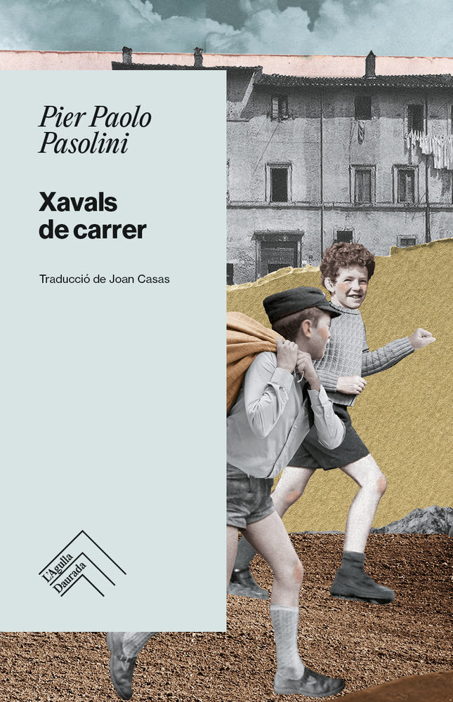 Xavals de carrer, de PASOLINI,PIER PAOLO | portada del libro