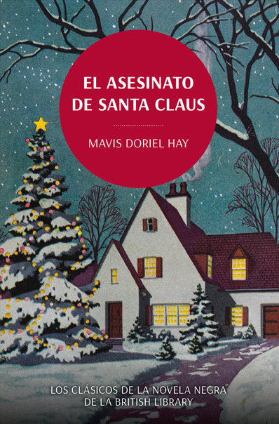 EL ASESINATO DE SANTA CLAUS, de DORIEL HAY, MARVIS | portada del libro