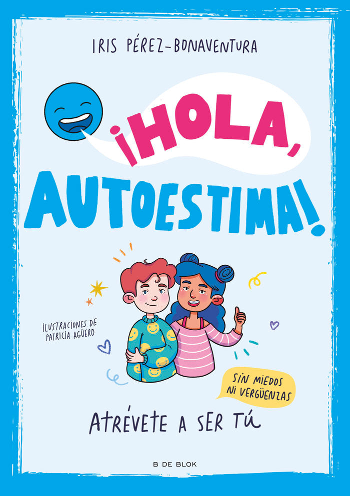 HOLA AUTOESTIMA, de IRIS PEREZ BONAVENTURA | portada del libro