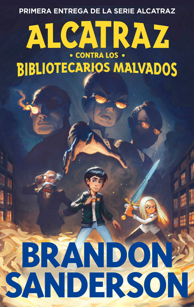 ALCATRAZ CONTRA LOS BIBLIOTECARIOS, de BRANDON SANDERSON | portada del libro