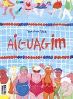 AIGUAGIM - RÚSTICA, de Marina Sáez | portada del libro