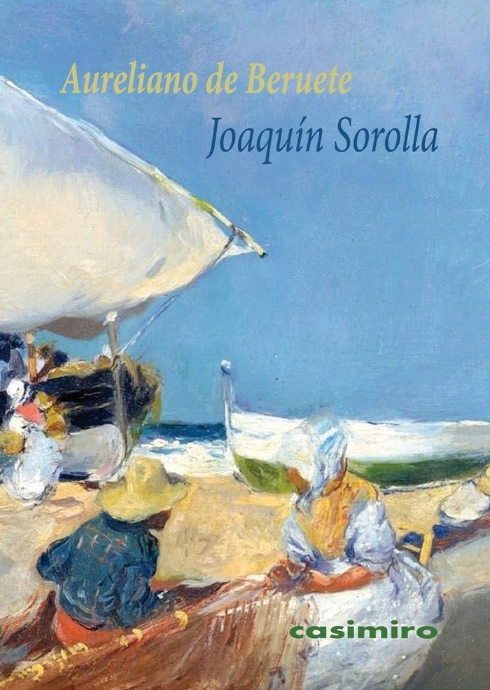 JOAQUIN SOROLLA, de BERUETE, AURELIANO DE | portada del libro