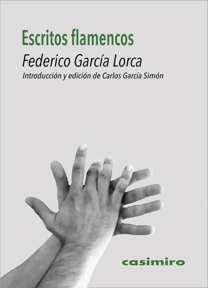 ESCRITOS FLAMENCOS, de GARCIA LORCA, FEDERICO | portada del libro