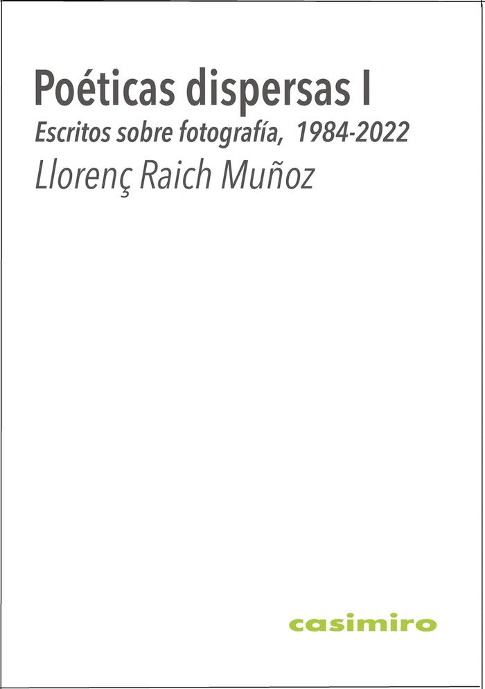 POETICAS DISPERSAS I, de RAICH MUÑOZ, LLORENÇ | portada del libro