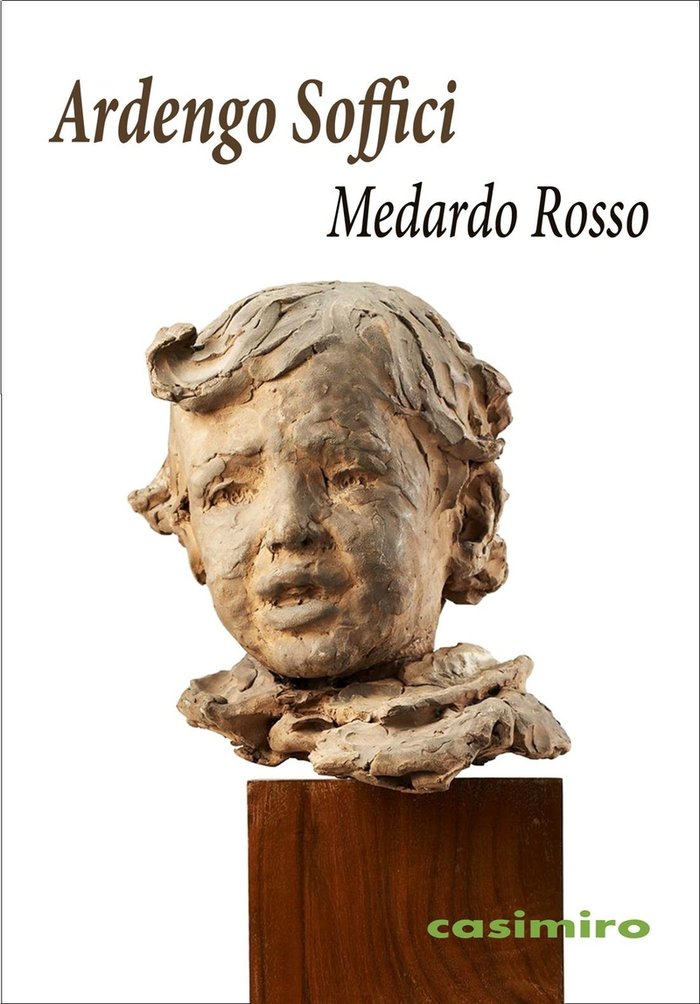 MEDARDO ROSSO, de SOFFICI, ARDENGO | portada del libro