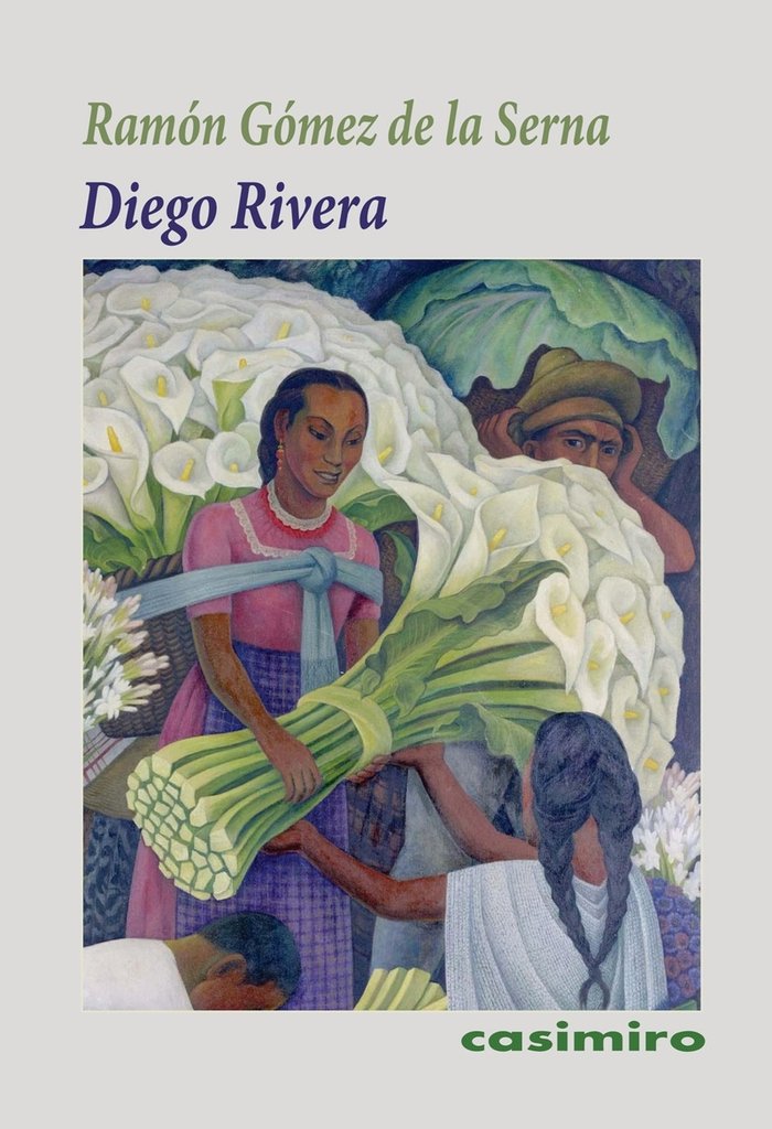 Diego rivera, de GOMEZ DE LA SERNA,RAMON | portada del libro