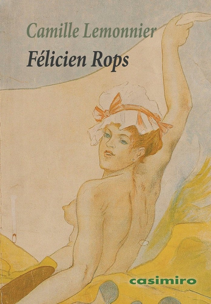 FELICIEN ROPS (TEXTO EN ESPAÑOL), de LEMONNIER, CAMILLE | portada del libro
