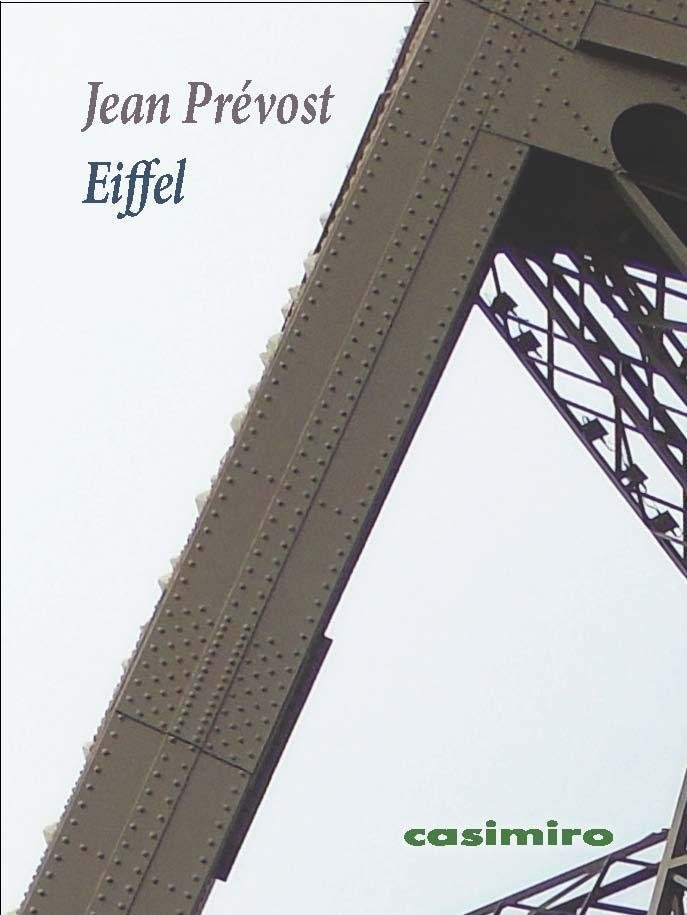 EIFFEL, de PREVOST, JEAN | portada del libro