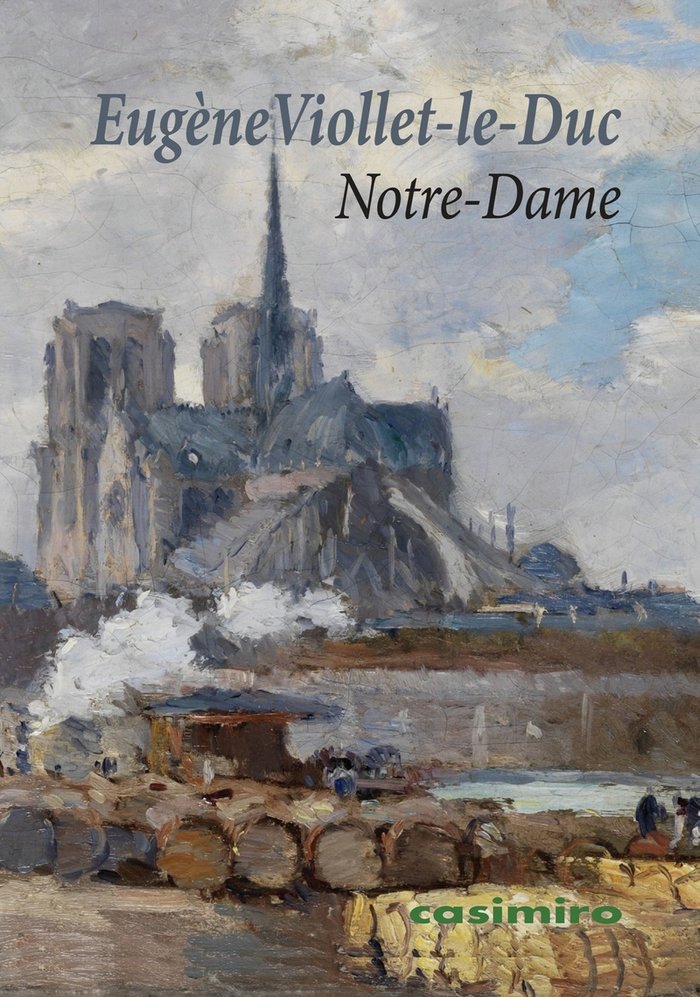 NOTRE-DAME, de VIOLLET-LE-DUC, EUGENE | portada del libro
