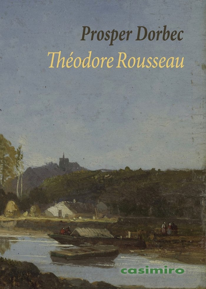 THEODORE ROUSSEAU, de DORBEC, PROSPER | portada del libro