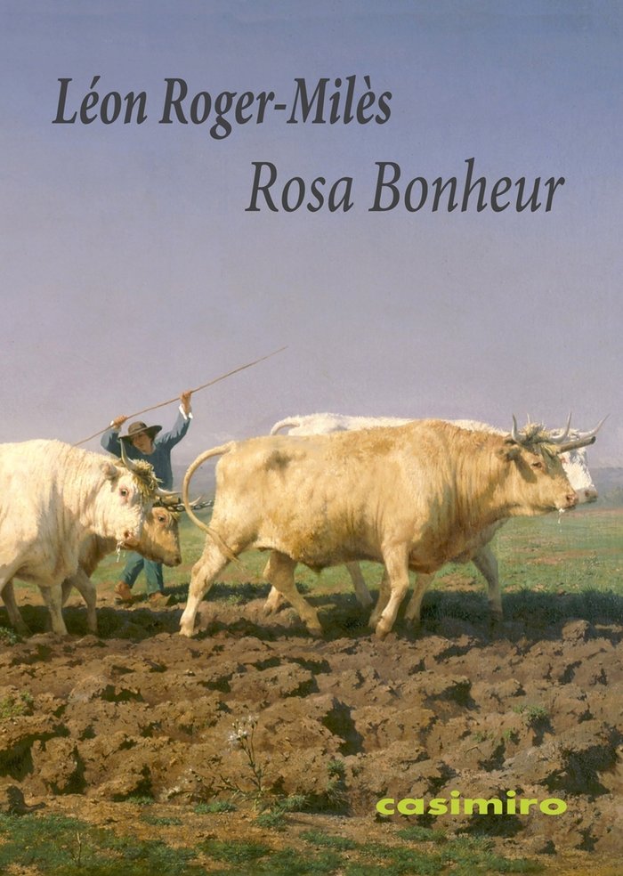 Rosa Bonheur, de ROGER-MILES,LEON | portada del libro
