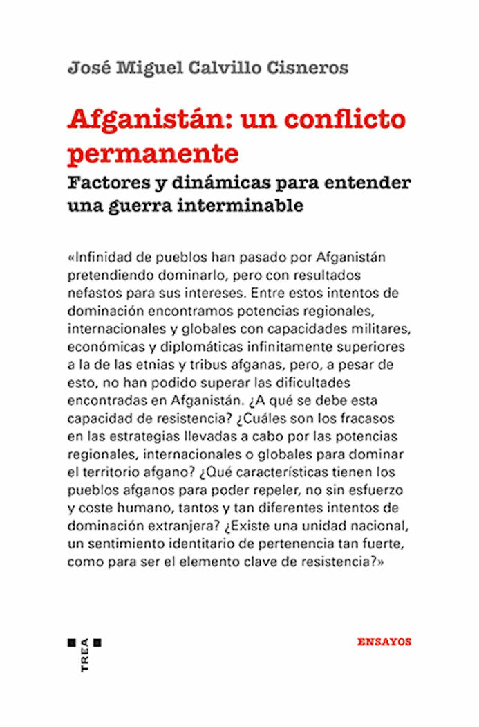 AFGANISTÁN: UN CONFLICTO PERMANENTE, de Calvillo Cisneros, José Miguel | portada del libro