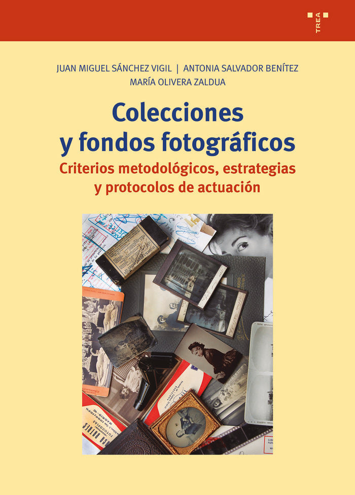 COLECCIONES Y FONDOS FOTOGRÁFICOS, de Olivera Zaldua, María | portada del libro