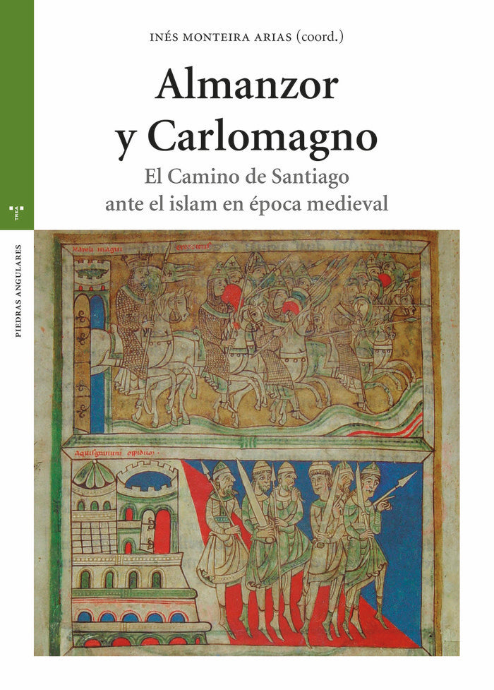 ALMANZOR Y CARLOMAGNO, de Monteira Arias, Inés | portada del libro